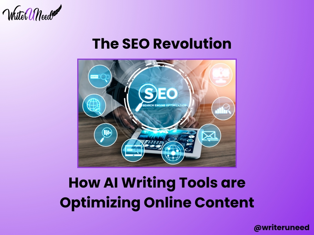 The SEO Revolution: How AI Writing Tools are Optimizing Online Content